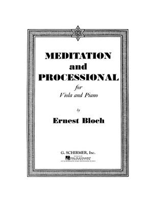 BLOCH - MEDITATION AND PROCESSIONAL VIOLA/PIANO