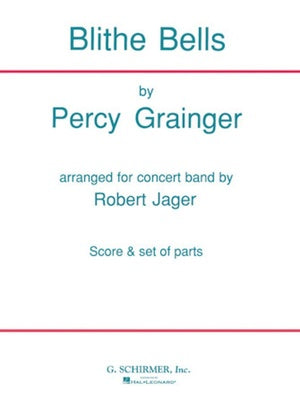 BLITHE BELLS - CONCERT BAND SCORE