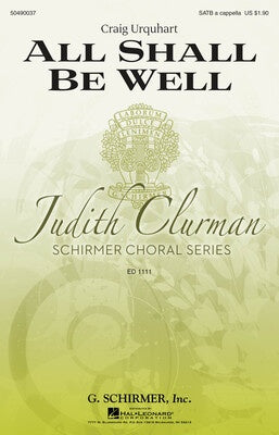 ALL SHALL BE WELL SATB A CAPPELLA