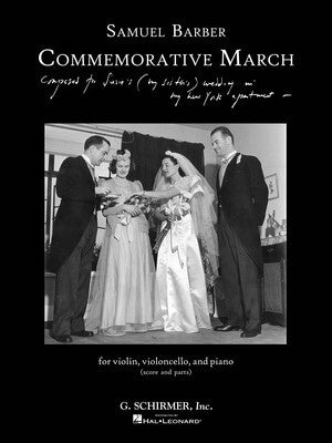 BARBER - COMMEMORATIVE MARCH FOR PIANO TRIO SC/PTS