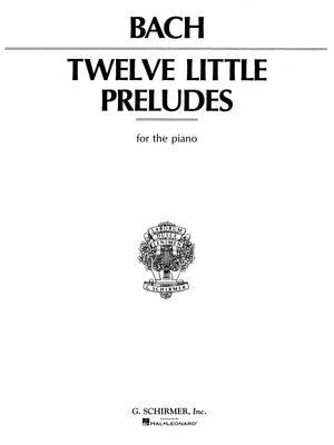 BACH - 12 LITTLE PRELUDES FOR PIANO