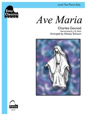 AVE MARIA (GOUNOD-BACH) PIANO ARR SCHAUM