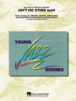 AINT NO OTHER MAN FOR JAZZ ENSEMBLE JE3 SC/PTS