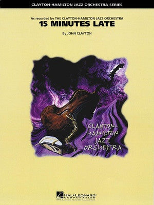 15 MINUTES LATE CHJZ5