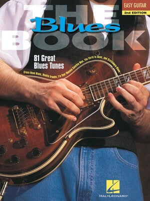 BLUES THE BOOK EASY GUITAR 2ND EDITION