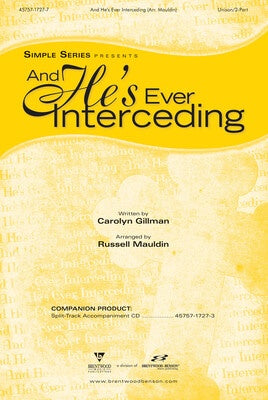 AND HES EVER INTERCEDING UNISON/2PT