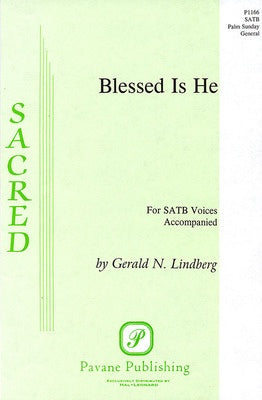 BLESSED IS HE SATB (POD)
