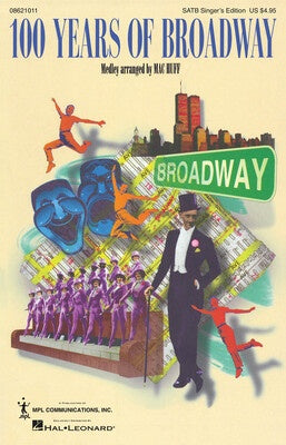 100 YEARS OF BROADWAY SATB SINGER