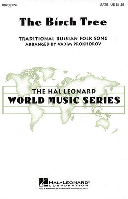 BIRCH TREE RUSSIAN FOLK SONG SATB