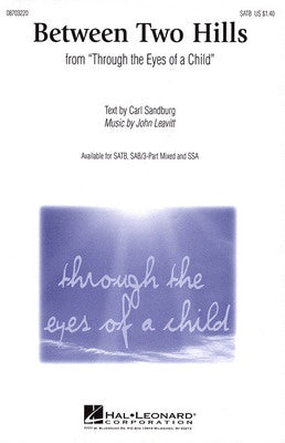 BETWEEN TWO HILLS SATB ARR LEAVITT