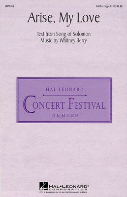 ARISE - MY LOVE SATB A CAPPELLA