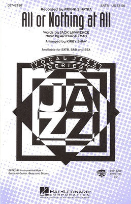 ALL OR NOTHING AT ALL SATB