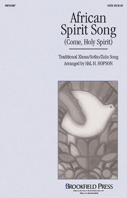 AFRICAN SPIRIT SONG SATB