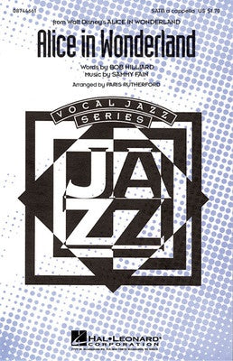 ALICE IN WONDERLAND SATB