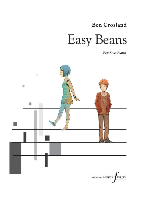 CROSLAND - EASY BEANS! FOR PIANO