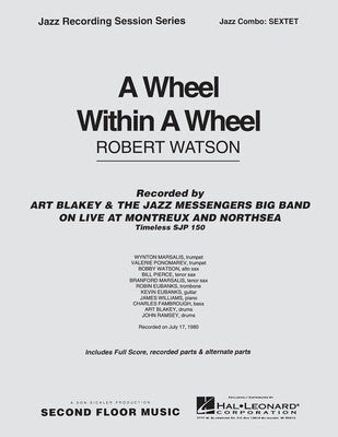 A WHEEL WITHIN A WHEEL JAZZ COMBO SEXTET SC/PTS