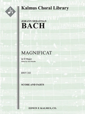 BACH - MAGNIFICAT D MAJOR BWV 243 FOR ORCHESTRA SC/PTS