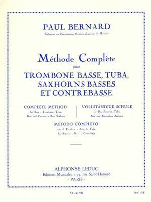 BERNARD - COMPLETE METHOD FOR BASS TROMBONE/TUBA