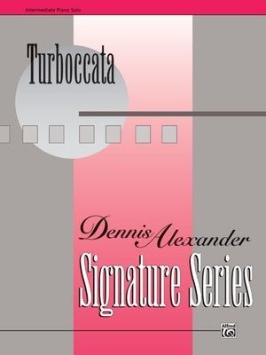 ALEXANDER - TURBOCCATA INTERMEDIATE PIANO SOLO