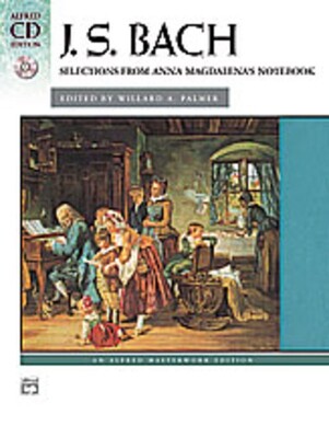 BACH - ANNA MAGDALENA NOTEBOOK SELECTIONS BK/CD