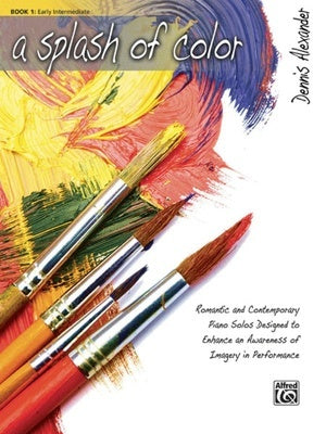 ALEXANDER - A SPLASH OF COLOR BK 1 FOR PIANO