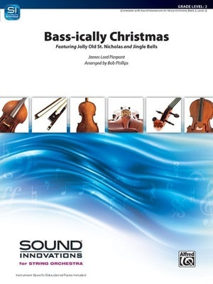 BASS-ICALLY CHRISTMAS SO2 SC/PTS