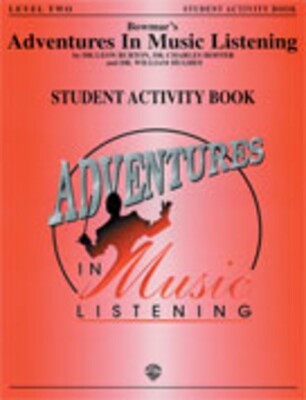 ADVENTURES IN MUSIC LISTENING LEV 2 ACTIVITY BK