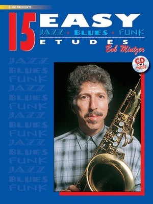 15 EASY JAZZ BLUES & FUNK ETUDES E FLAT INSTRUMENTS BK/OLA