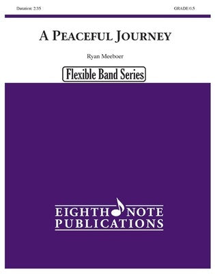 A PEACEFUL JOURNEY FOR FLEXIBLE CONCERT BAND CB0.5 SC/PTS