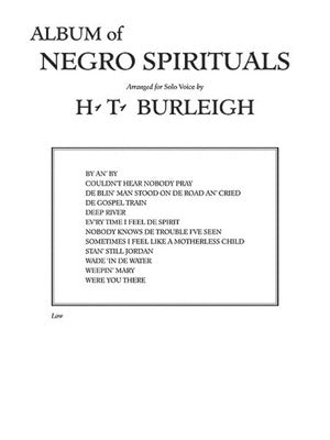 ALBUM OF NEGRO SPIRITUALS LOW VOICE ARR BURLEIGH