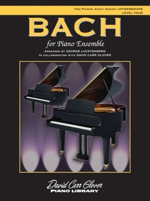 BACH FOR PIANO ENSEMBLE LEVEL 4 2P 8H