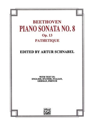 BEETHOVEN - SONATA NO 8 C MINOR OP 13 PATHETIQUE ED SCHNABEL