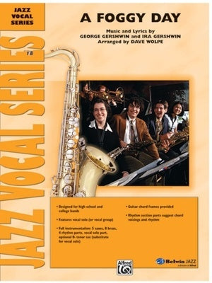 A FOGGY DAY VOCAL FEATURE JE4 SC/PTS