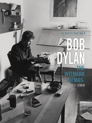 BOB DYLAN - THE WITMARK DEMOS 1962-1964 PVG