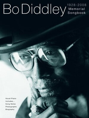 BO DIDDLEY - MEMORIAL SONGBOOK 1928-2008 PVG