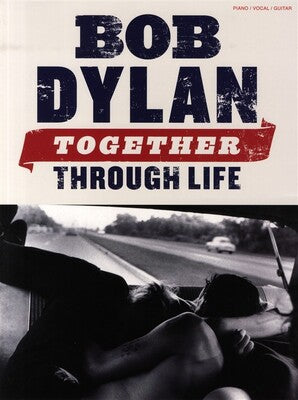 BOB DYLAN - TOGETHER THROUGH LIFE PVG