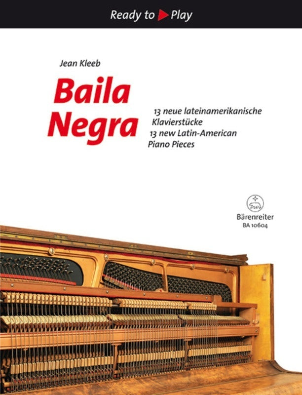 BAILA NEGRA 10 NEW LATIN AMERICAN PIANO PIECES