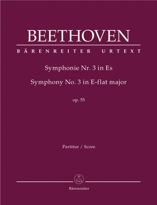 BEETHOVEN - SYMPHONY NO 3 E FLAT MAJOR OP 55 EROICA SCORE