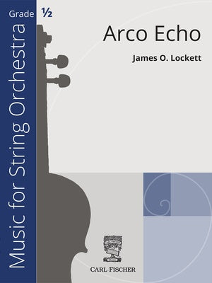 ARCO ECHO FOR STRING ORCHESTRA SO0.5 SC/PTS