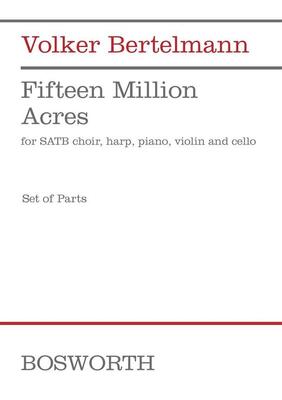 BERTELMANN - FIFTEEN MILLION ACRES SET OF PARTS