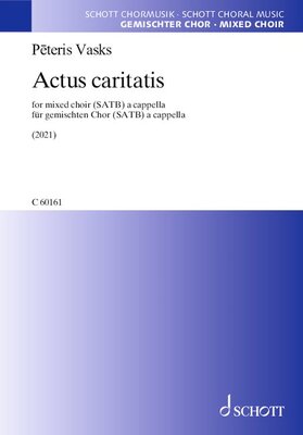 ACTUS CARITATIS SATB A CAPPELLA