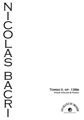 BACRI - TORSO II OP 138B VIOLIN/PIANO