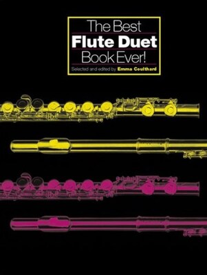 BEST FLUTE DUET BOOK EVER