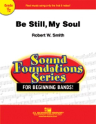 BE STILL MY SOUL ARR SMITH CB SC/PTS