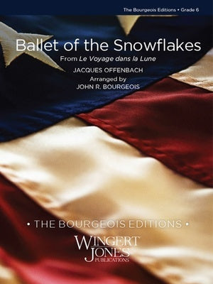 BALLET OF THE SNOWFLAKES CB6 SC/PTS ARR BOURGEOIS