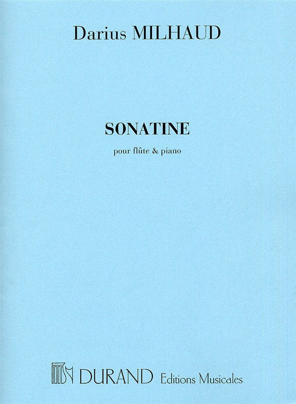 MILHAUD - SONATINA FOR FLUTE/PIANO