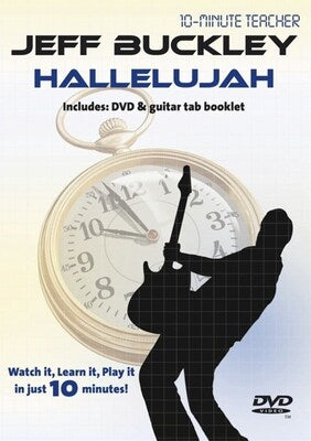 10-MINUTE TEACHER JEFF BUCKLEY HALLELUJAH