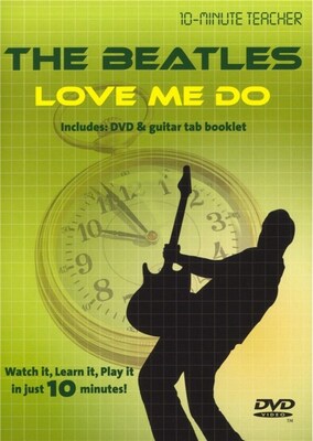 10-MINUTE TEACHER THE BEATLES LOVE ME DO