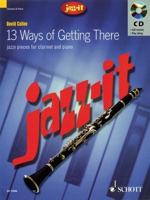 13 WAYS OF GETTING THERE CLARINET/PIANO BK/CD