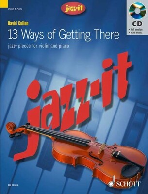 13 WAYS OF GETTING THERE VIOLIN/PIANO BK/CD